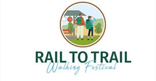 Rail to Trail Walking Festival logo, Easter holidays event, what's on, activity