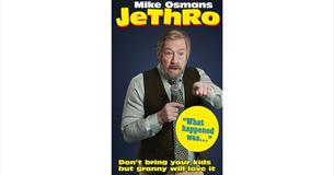 JeThRo tour poster with photo of Mike Osman, comedy, Shanklin Theatre, Isle of Wight, what's on, event