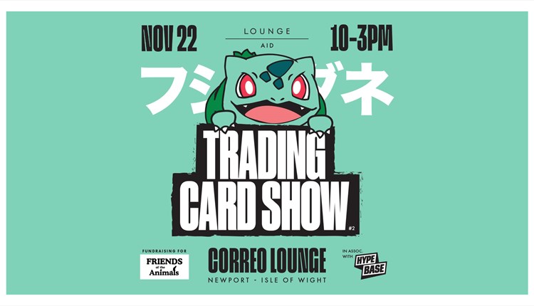 trading card show at Correo Lounge newport, Isle of Wight, special events, Pokemon