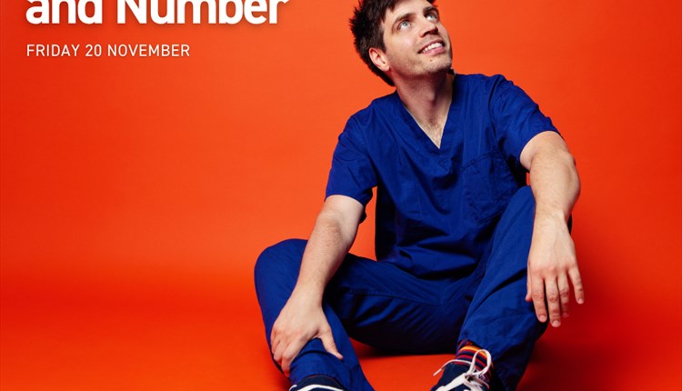 ed Patrick: numb and number at quay arts, Isle of Wight, comedy nights, live performances