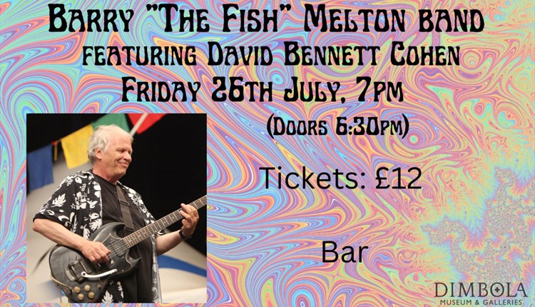 Barry The Fish Melton Band poster, Dimbola Museum & Galleries, Isle of Wight, event, what's on