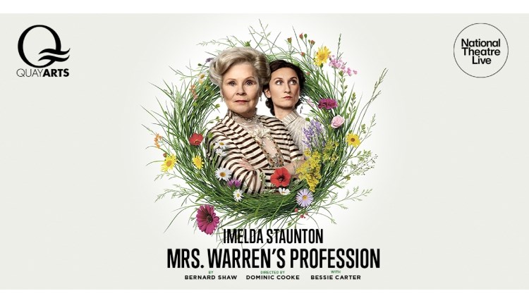 Isle of Wight, National Theatre, Quay Arts, Newport, Mrs Warrens Profession.