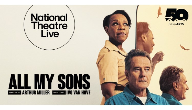 Isle of Wight, Things to do, National Theatre Live, All My Sons, Quay Arts