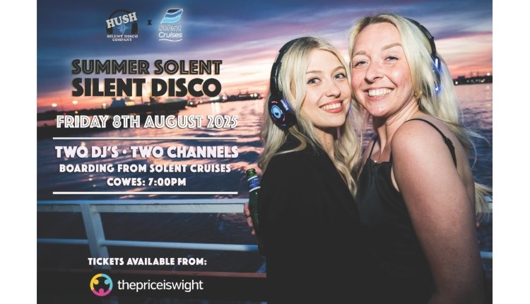Isle of Wight, Things to do, Silent Disco, Solent cruises, Cowes