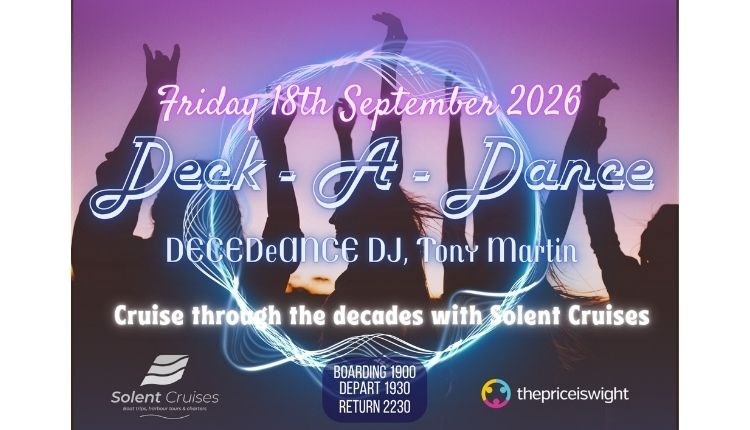 Deck-A-Dance boat party poster, Solent Cruises event, what's on, Isle of Wight, boat trip, music