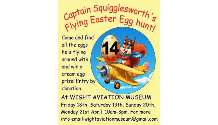 Easter egg hunt poster at Wight Aviation Museum, Sandown, Isle of Wight, family fun, Easter event, children's activities