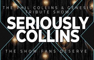 Seriously Collins tribute poster, music event at Medina Theatre, Newport, Isle of Wight, what's on