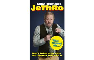 JeThRo tour poster with photo of Mike Osman, comedy, Shanklin Theatre, Isle of Wight, what's on, event