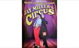 Jay Miller's Circus poster, family fun, Isle of Wight, what's on, event
