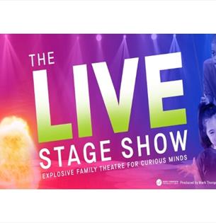 Isle of Wight, Things to do, Science Museum Live Stage Show, Family, Children, Medina Theatre