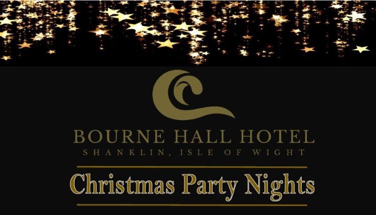 Christmas Party Nights poster at Bourne Hall Country House Hotel, Shanklin, what's on, event
