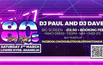 Isle of Wight, Things to do, 80's night at Lower Hyde, Shanklin