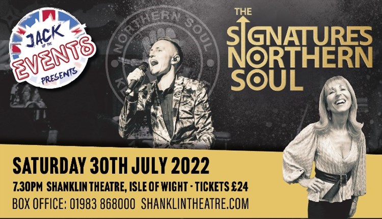 Isle of Wight, Things to Do, Jack UP events presents The Signatures Northern Soul, Shanklin Theatre