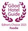 Good Hotel Guide - Foodie Editor's Choice 2023