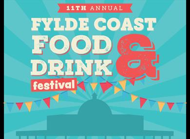 Fylde Coast Food and Drink Festival 2023