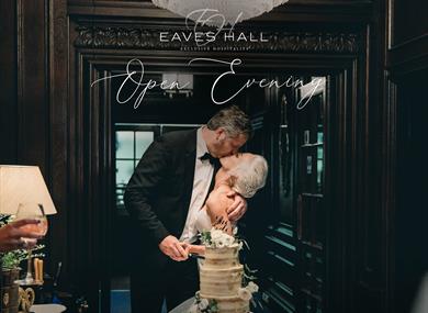 Eaves Hall - Wedding Open Evening