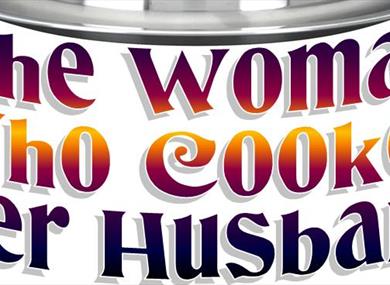 The Woman Who Cooked Her Husband