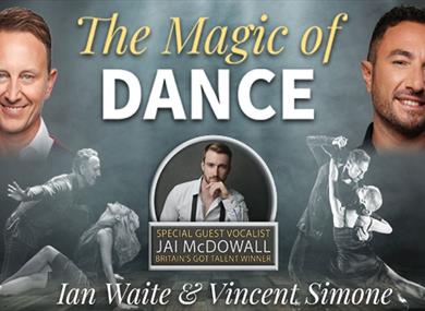 The Magic Of Dance - Lancaster