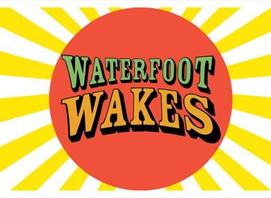 Waterfoot Wakes Festival poster.