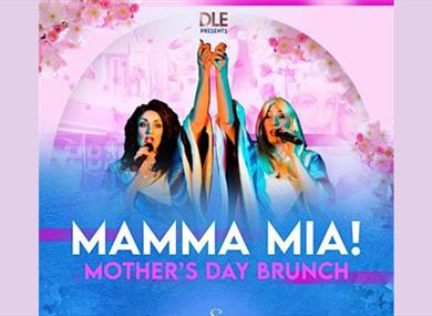 Mamma Mia Mother's Day Brunch at Stanley House Hotel & Spa