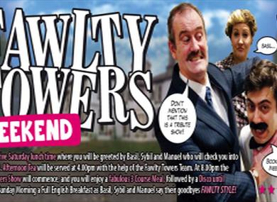 Fawlty Towers Weekend 22/06/2024