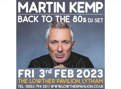 Martin Kemp – The Ultimate Back To The 80s Party