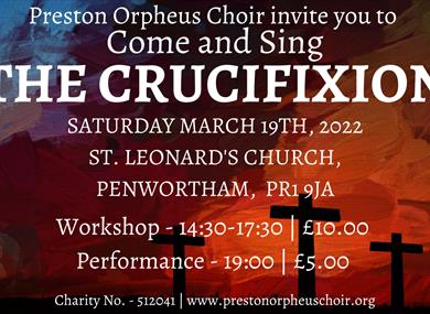 Preston Orpheus Choir - "Come & Sing" Stainer's Crucifixion