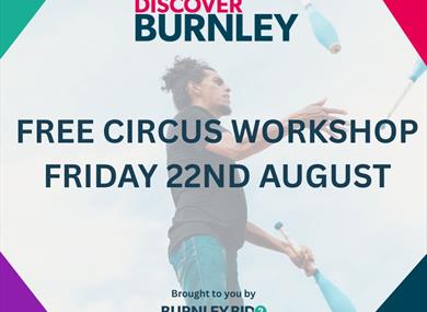 FREE Family Summer Fun – Circus Workshop – Friday 22nd August 2025 – 11am – 3pm