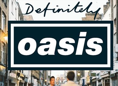 Definitely Oasis