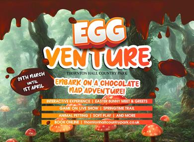 EGGventure at Thornton Hall Country Park