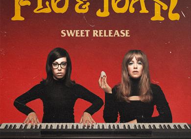 Flo & Joan: Sweet Release