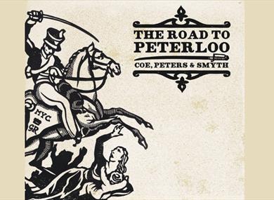 Folk at The Barlow present The Road to Peterloo