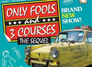 Only Fools and 3 Courses The Sequel Comedy Night Farington Lodge 16th October