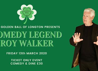 Roy Walker (Comedy & Dine) at The Golden Ball of Longton