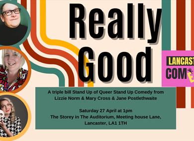 Really Good - A triple bill of Queer Stand Up Comedy