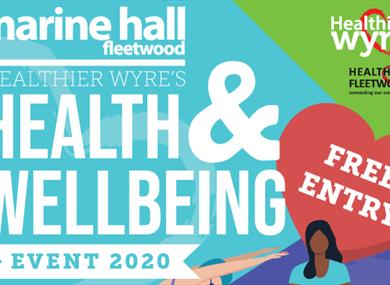 Healthier Wyre's Health & Wellbeing Event 2020