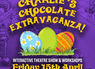 Charlie's Chocolate Extravaganza!