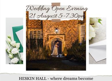 Wedding Open Evening Heskin Hall