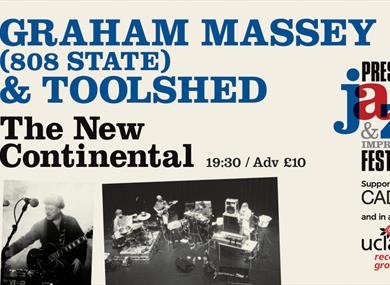 Graham Massey (808 State) & Toolshed