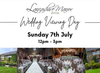 Wedding Viewing Day at Lancashire Manor Hotel