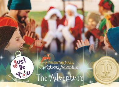 Just Be You Christmas Adventure at Thornton Hall Country Park