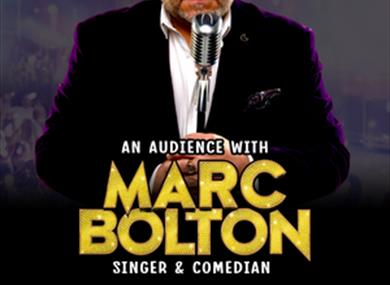 AN AUDIENCE WITH MARC BOLTON