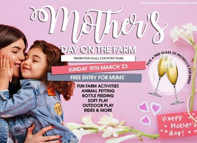 Mothers Day at Thornton Hall Farm (Mums go FREE!)