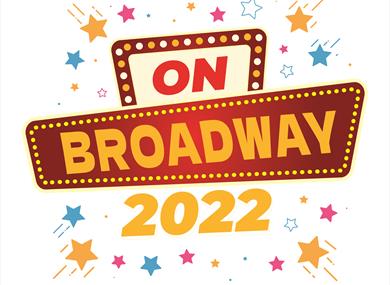On Broadway 2022 Grand Theatre Blackpool