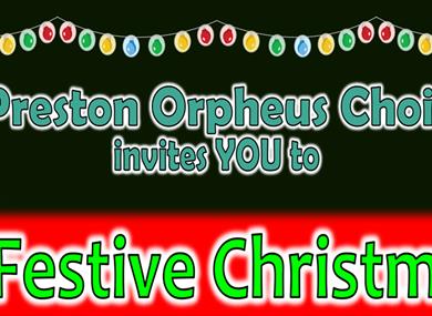 Preston Orpheus Choir - Christmas concert