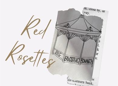 The Red Rosettes Bandstand Bonanza
