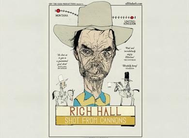 Rich Hall: Shot From Cannons