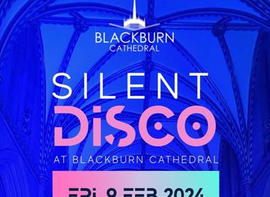 Silent Disco at Blackburn Cathedral