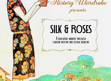 History Wardrobe present Silks and Roses