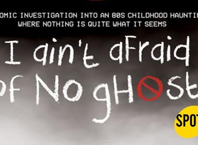 I Ain't Afraid Of No Ghost by Little Earthquake Theatre Company